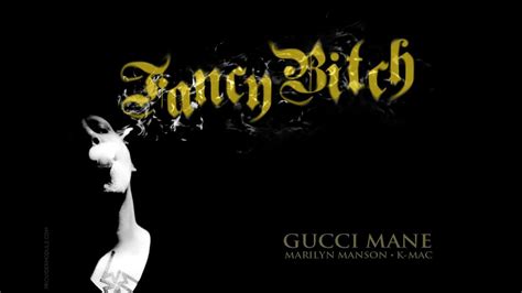 fancy bitch gucci mane traduzione|Google Traduttore.